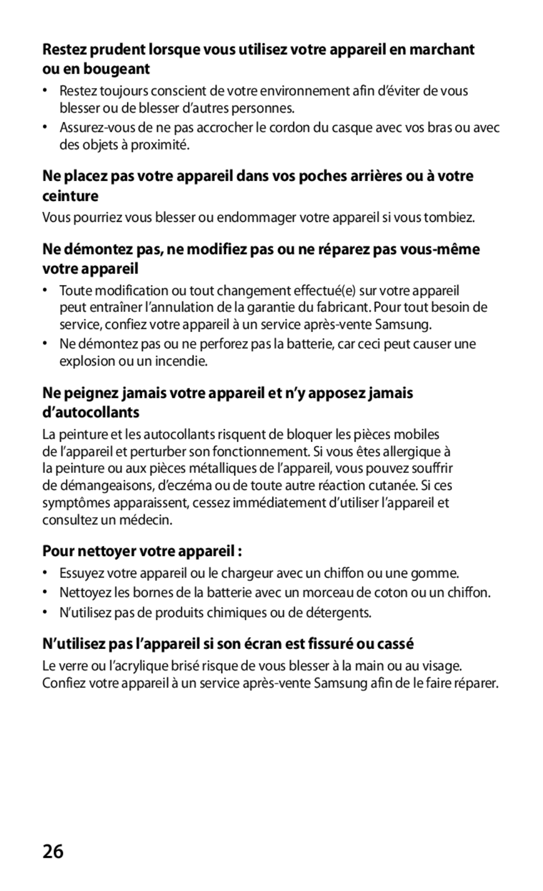 Samsung GT-S7530EAAXEF manual Pour nettoyer votre appareil , ’utilisez pas l’appareil si son écran est fissuré ou cassé 